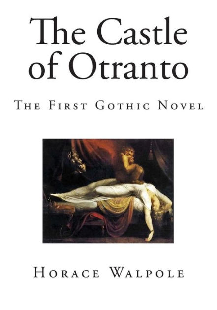 castle of otranto preface analysis castle of otranto preface analysis