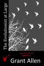The Evolutionist at Large
