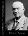 The Vanishing Man: A Detective Romance