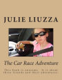 The Car Race Adventure: This book is awesome. It is about three friends and their adventures.
