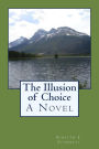 The Illusion of Choice