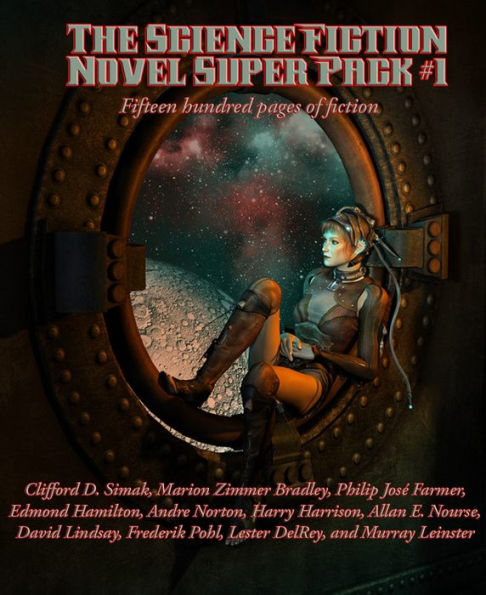 The Science Fiction Novel Super Pack No. 1: Fifteen hundred pages of fiction