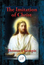 The Imitation of Christ: With Linked Table of Contents