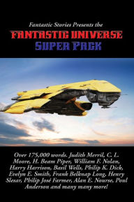 Fantastic Stories Presents the Fantastic Universe Super Pack #1