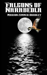 Title: Falcons of Narabedla, Author: Marion Zimmer Bradley