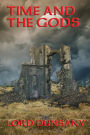 TIME AND THE GODS
