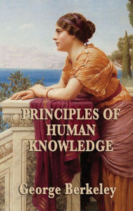Title: Principles of Human Knowledge, Author: George Berkeley