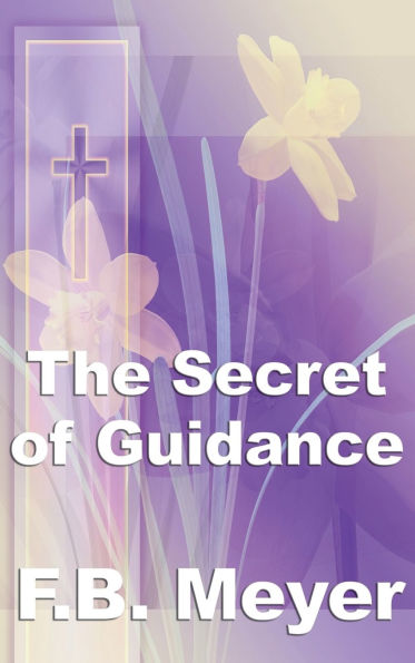 The Secret of Guidance