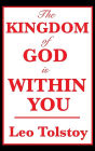 The Kingdom of God Is Within You