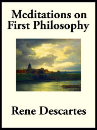 Title: Meditations on First Philosophy, Author: Rene Descartes