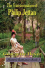 The Transformation of Philip Jettan: A Comedy of Manners