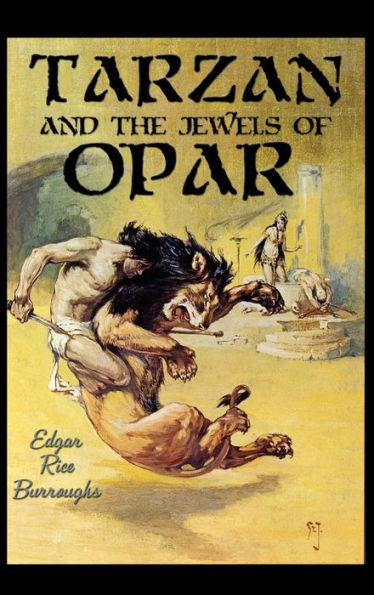 Tarzan and the Jewels of Opar