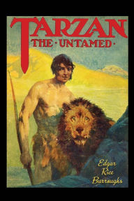 Title: Tarzan the Untamed, Author: Edgar Rice Burroughs