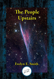 Title: The People Upstairs, Author: Evelyn  E. Smith