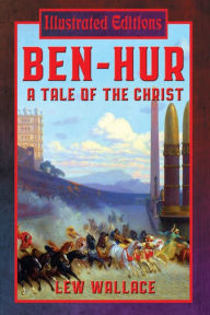 Title: Ben-Hur: A Tale of the Christ, Author: Lew Wallace