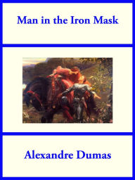 Title: The Man in the Iron Mask, Author: Alexandre Dumas