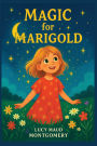 Magic for Marigold