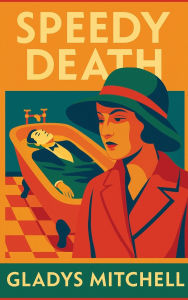 Title: Speedy Death, Author: Gladys Mitchell