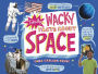 Totally Wacky Facts About Space
