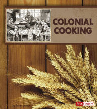 Title: Colonial Cooking, Author: Susan Dosier