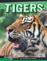 Title: Tigers, Author: Claudette Hegel