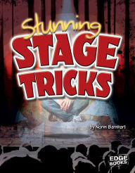 Title: Stunning Stage Tricks, Author: Norm Barnhart