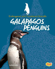 Title: Galapagos Penguins, Author: Molly Kolpin