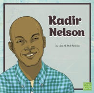 Title: Kadir Nelson, Author: Lisa M. Bolt Simons