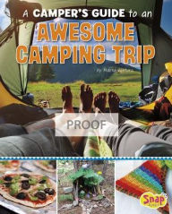 Title: A Camper's Guide to an Awesome Camping Trip, Author: Marne Ventura