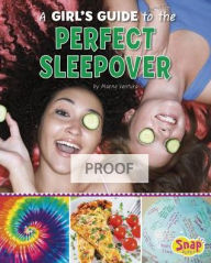 Title: A Girl's Guide to the Perfect Sleepover, Author: Marne Ventura