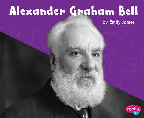 Alexander Graham Bell