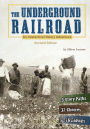 The Underground Railroad: An Interactive History Adventure