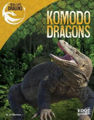 Title: Komodo Dragons, Author: Jill Sherman