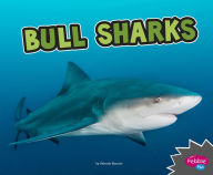 Title: Bull Sharks, Author: Deborah Nuzzolo