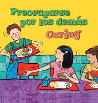 Title: Preocuparse por los demás/Caring, Author: Mary Small