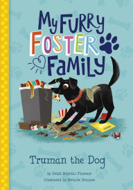 Title: Truman the Dog, Author: Debbi Michiko Florence