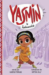 Title: Yasmin la fashionista, Author: Saadia Faruqi