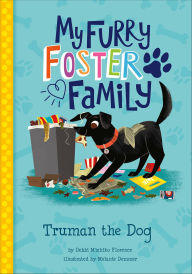 Title: Truman the Dog, Author: Debbi Michiko Florence