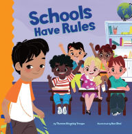 Title: Schools Have Rules, Author: Thomas Kingsley Troupe