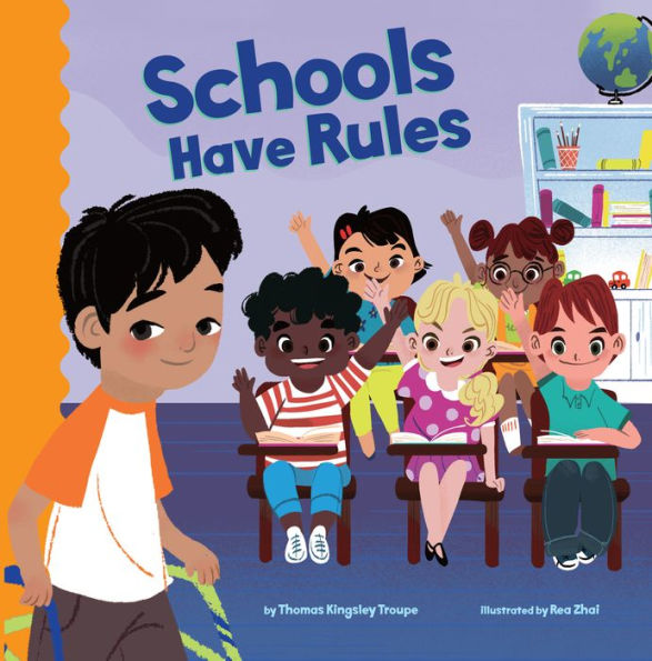 Schools Have Rules
