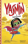Alternative view 1 of Yasmin la superheroína