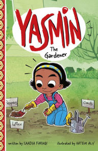 Download ebooks free greek Yasmin the Gardener 9781515858850 by Saadia Faruqi, Hatem Aly