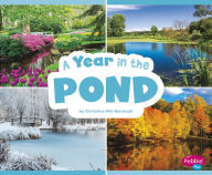 Title: A Year in the Pond, Author: Christina Mia Gardeski