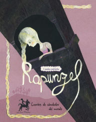 Title: Rapunzel: 3 cuentos predilectos de alrededor del mundo, Author: Cari Meister