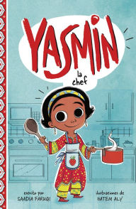 Title: Yasmin la chef, Author: Saadia Faruqi