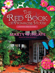 The Red Book of Primrose House (Potting Shed Mystery Series #2)