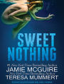 Sweet Nothing: A Novel