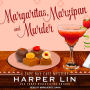 Margaritas, Marzipan, and Murder (A Cape Bay Cafe Mystery, #3)