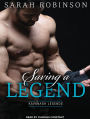 Saving a Legend (Kavanagh Legends Series #2)