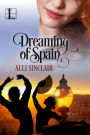 Dreaming of Spain